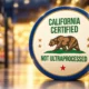 California non-ultraprocessed certified food seal Newsom
